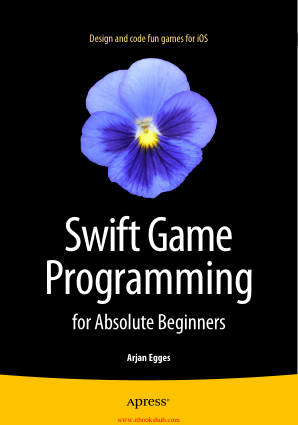 Free Download PDF Books, Swift Game Programming for Absolute Beginners