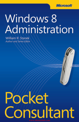 Windows 8 Administration Pocket Consultant