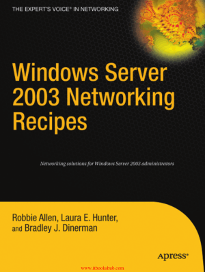 Windows Server 2003 Networking Recipes