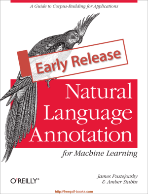Natural Language Annotation For Machine Learning