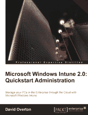 Free Download PDF Books, Microsoft Windows Intune 2.0 Quickstart Administration