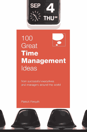 100 Great Time Management Ideas Free Pdf Book