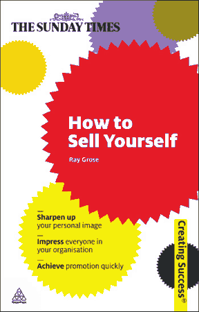 How to Sell Yourself Times Creating Success Free Pdf Book