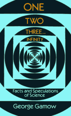 One Two Three Infinty Facts Speculations in Science Free