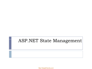 ASP.NET State Management – ASP.NET Lecture 8