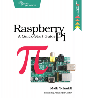 Free Download PDF Books, Raspberry Pi A Quick-Start Guide – PDF Books