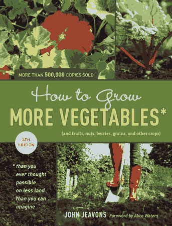 Free Download PDF Books, How To Grow More Vegetables Free PDF Book