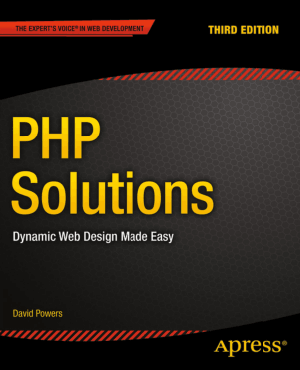 Free Download PDF Books, PHP Solutions 3rd Edition – PDF Books