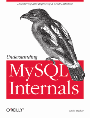 Understanding MySQL Internals – PDF Books