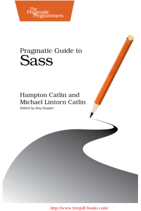 Pragmatic Guide to Sass – PDF Books