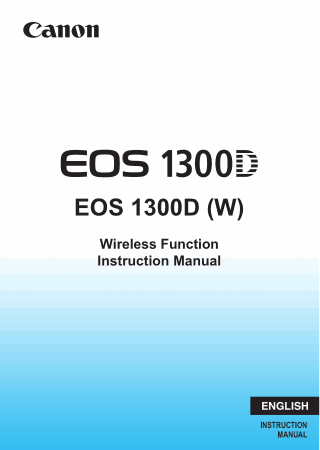 CANON Camera EOS 1300D WI FI Instruction Manual