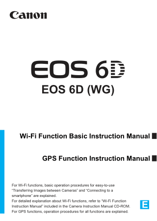 CANON Camera EOS 6D WIFI GPS Function Instruction Manual