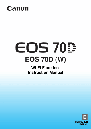 CANON Camera EOS 70D WIFI Function Instruction Manual