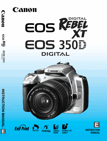 CANON Camera EOS DRXT 350D Digital Instruction Manual