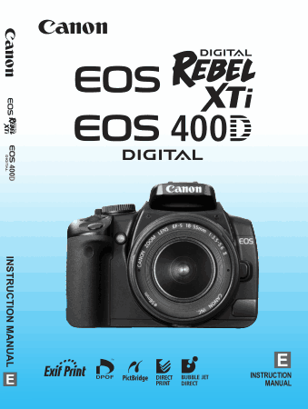 CANON Camera EOS DRXTI 400D Digital Instruction Manual