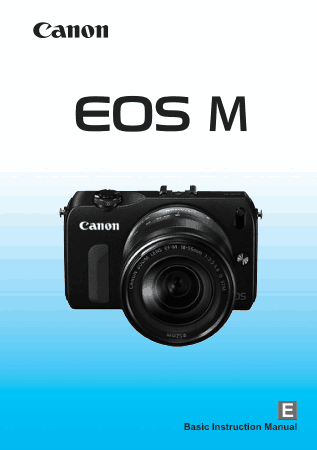 CANON Camera EOS M Instruction Manual
