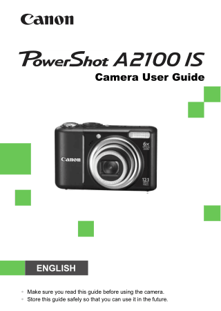 CANON Camera PowerShot A2100 IS User Guide