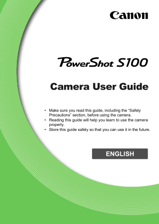 CANON Camera PowerShot S100 User Guide