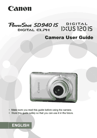 CANON Camera PowerShot SD940 IS IXUS120IS User Guide