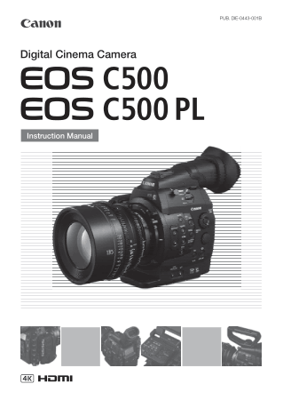 Free Download PDF Books, CANON Digital Cinema Camera EOS C500 C500 PL Instruction Manual