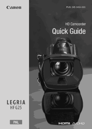 CANON HD Camcorder HFG25 Quick Start Guide