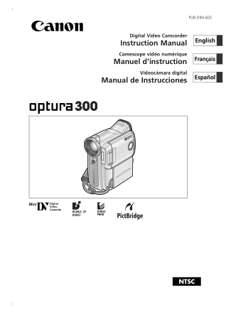 CANON HD Camcorder OPTURA 300 Instruction Manual