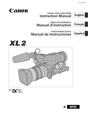 CANON HD Camcorder XL2 Instruction Manual