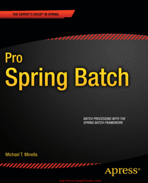 Pro Spring Batch – PDF Books