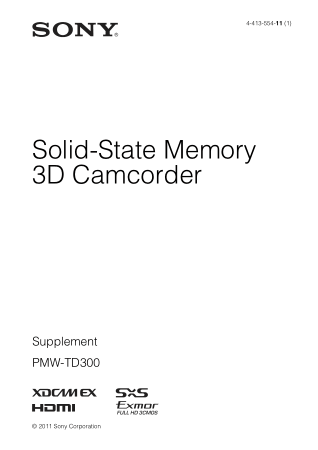 Free Download PDF Books, SONY Camcorder Camera PMW-TD300 Supplement User Manual
