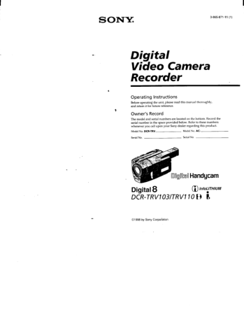 SONY Digital Video Camera Recorder DCR-TRV103 Operating Instructions