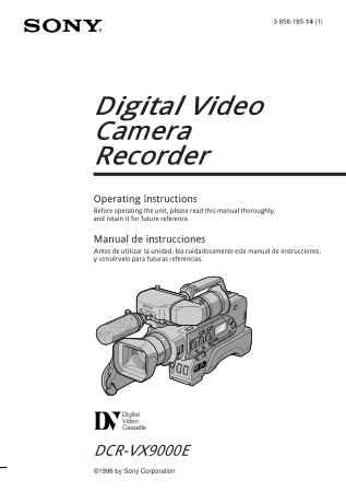 SONY Digital Video Camera Recorder DCR-VX9000E Operating Instructions