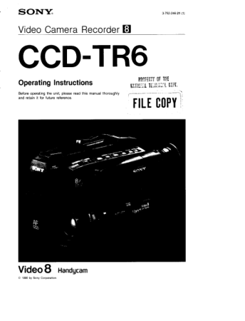 SONY Video Camera Recorder CCD-TR6 Operating Instructions