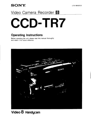 SONY Video Camera Recorder CCD-TR7 Operating Instructions