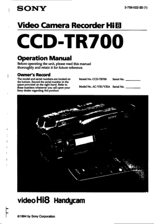 SONY Video Camera Recorder CCD-TR700 Operation Manual