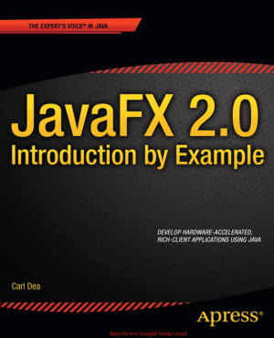 Free Download PDF Books, JavaFX 2.0 Introduction by Example – PDF Books