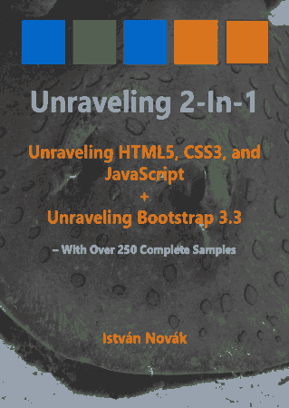 Unraveling 2 in 1 Unraveling HTML5 CSS3 and javascript