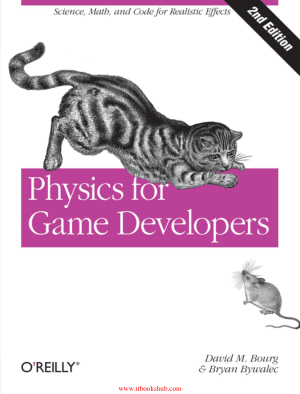 Physics for Game Developers, 2nd Edition – PDF Books