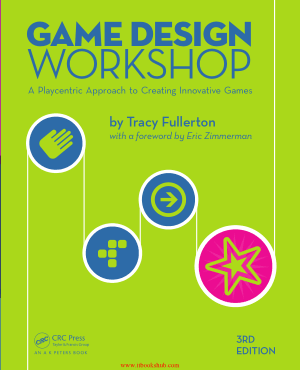 Game Design Workshop, 3rd Edition – PDF Books