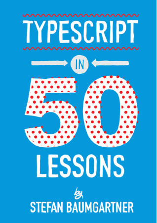 Free Download PDF Books, Typescript in 50 Lessons