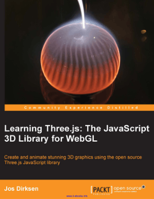 Free Download PDF Books, Learning Three.js The JavaScript 3D Library for WebGL –, Learning Free Tutorial Book