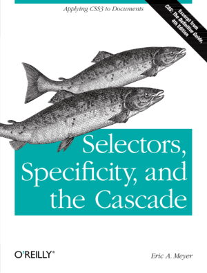 Selectors Specificity and the Cascade – PDF Books