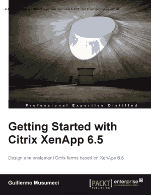 Getting Started with Citrix XenApp 6.5 – Free PDF Books
