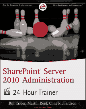 SharePoint Server 2010 Administration 24 Hour Trainer – Free PDF Books