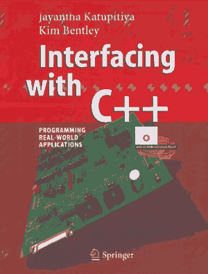 Free Download PDF Books, Interfacing With C++ Programming Real World Applications