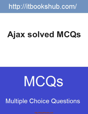 Ajax Solved Mcqs