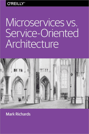 Microservices Vs Service Oriented Architecture