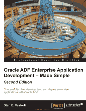 Oracle ADF Enterprise Application Development – Made Simple 2nd Edition – FreePdfBook