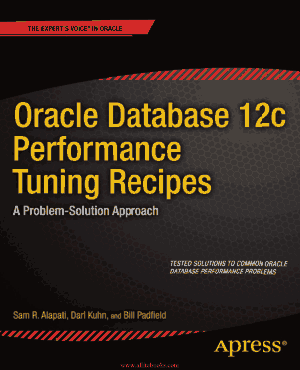 Oracle Database 12c Performance Tuning Recipes – FreePdfBook
