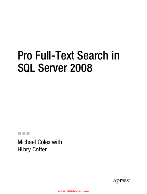 Free Download PDF Books, Pro Full-Text Search in SQL Server 2008 – FreePdfBook