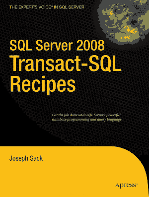 Free Download PDF Books, SQL Server 2008 Transact-SQL Recipes – FreePdfBook